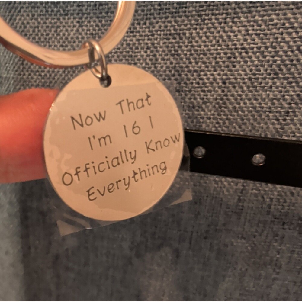 Sweet 16 Funny Keychain Silver Tone Birthday Gift ..I Officially Know Everything - Picture 15 of 16